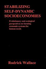 Stabilizing Self-Dynamic Socioeconomies