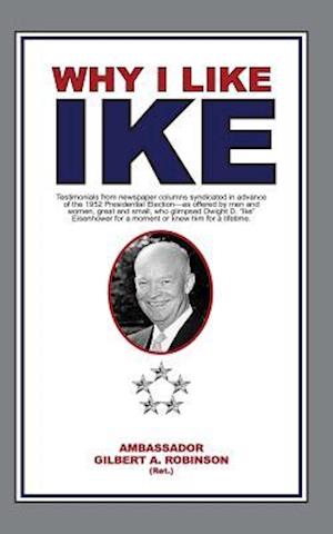 Why I Like Ike