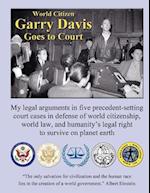 World Citizen Garry Davis Goes to Court