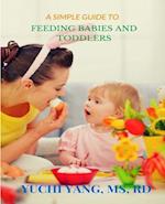 A Simple Guide to Feeding Babies and Toddlers