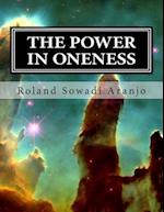 The Power in Oneness