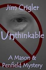 Unthinkable: A Mason & Penfield Mystery 