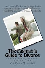 The Layman's Guide to Divorce