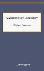 A Modern Holy Land Story