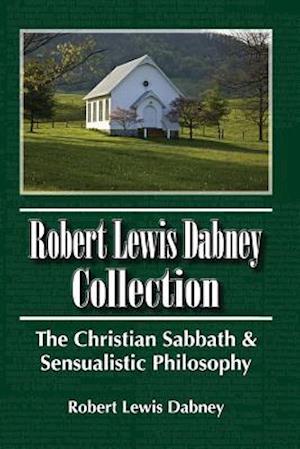 Robert Lewis Dabney Collection