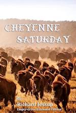 Cheyenne Saturday