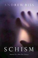 Schism: A Psychological Thriller 