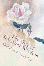 The Gift of Spiritual Wisdom