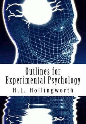 Outlines for Experimental Psychology