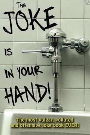 The Joke Is in Your Hand!