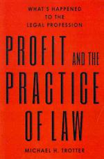 Profit and the Practice of Law