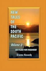 New Tales of the South Pacific Volume 2