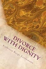 Divorce with Dignity