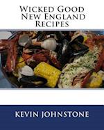 Wicked Good New England Recipes