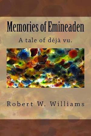 Memories of Emineaden