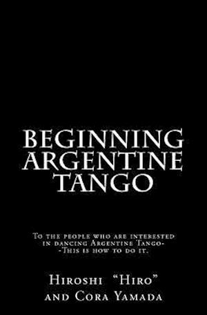 Beginning Argentine Tango