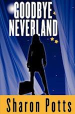 Goodbye Neverland