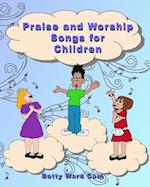 Praise and Worship Songs for Children