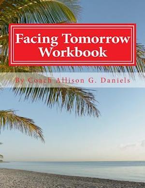 Facing Tomorrow Workbook