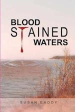 Blood Stained Waters