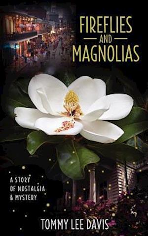 Fireflies and Magnolias