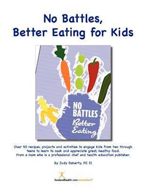 No Battles Better Eating for Kids