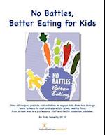 No Battles Better Eating for Kids