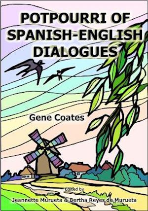 Potpurri of Spanish-English Dialogues