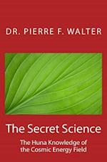 The Secret Science