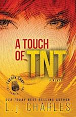 A Touch of TNT