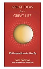 Great Ideas for a Great Life
