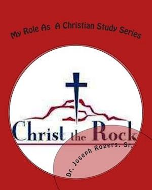 My Role As A Christian Study Series