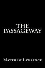 The Passageway