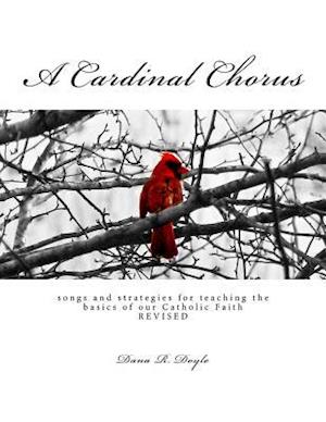 A Cardinal Chorus