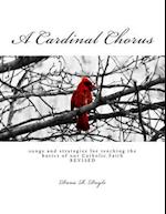 A Cardinal Chorus