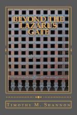 Beyond the Lazarus Gate