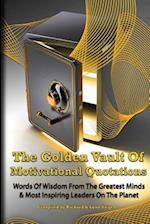 The Golden Vault of Motivational Quotations