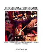 Beyond Salsa for Ensemble - Cuban Rhythm Section Exercises