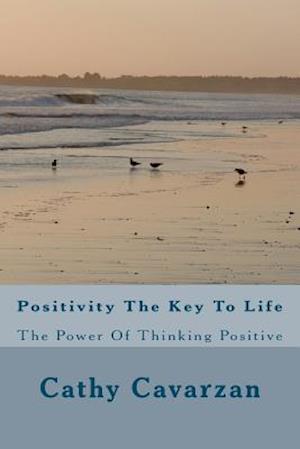 Positivity the Key to Life