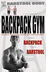 Barstool Body Invisible Home Gym the Original Backpack Gym