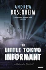 Little Tokyo Informant