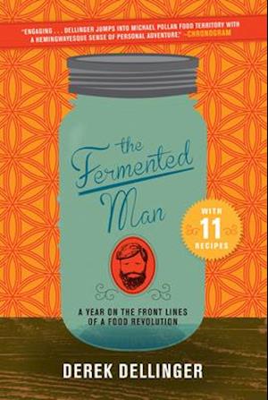 The Fermented Man