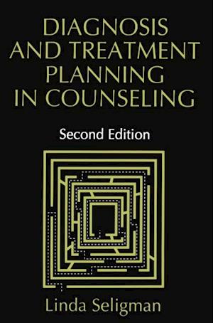 Diagnosis and Treatment Planning in Counseling