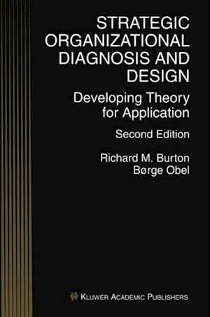 Strategic Organizational Diagnosis and Design