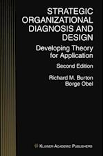 Strategic Organizational Diagnosis and Design