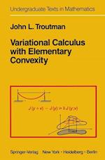 Variational Calculus with Elementary Convexity