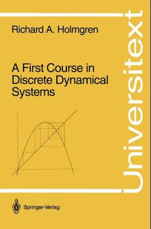 First Course in Discrete Dynamical Systems