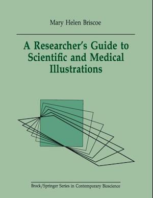 Researcher's Guide to Scientific and Medical Illustrations