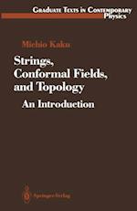 Strings, Conformal Fields, and Topology