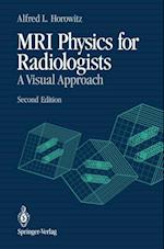 MRI Physics for Radiologists